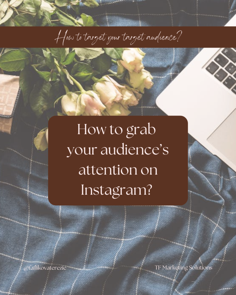 How to grab attention on Instagram?