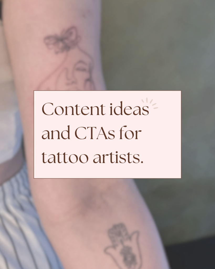 Content Ideas for Tattoo Artists